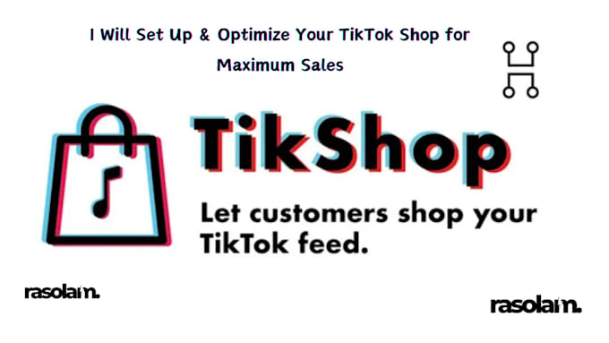 Gig Preview - Set up and optimize your tiktok shop for maximum sales