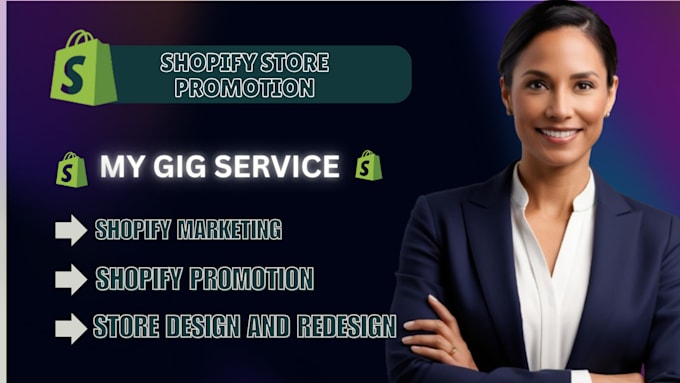 Gig Preview - Promote shopify store, shopify marketing, email marketing to boost shopify sales