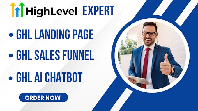 Gig Preview - Build gohighlevel landing page sales funnel gohighlevel ai chatbot expert