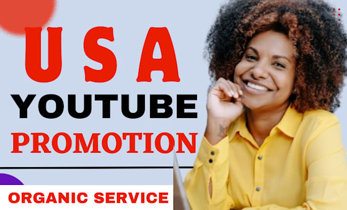 Gig Preview - Do organic USA youtube video promotion to real usa audience