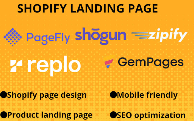 Gig Preview - Design shopify landing page using pagefly, gempages, shogun zendrop zipify