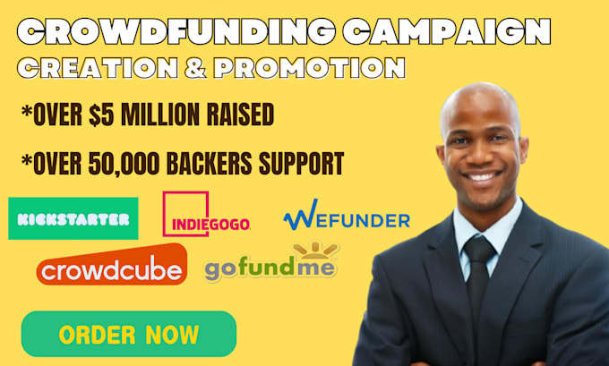 Gig Preview - Help you create, launch and optimize your crowdfunding campaign successfully