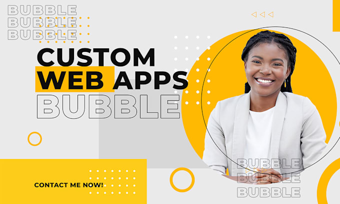 Gig Preview - Create custom web apps with bubble no code app development for businesses bubble