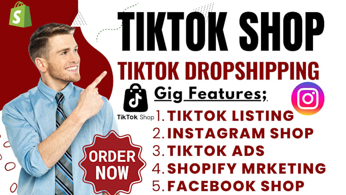 Gig Preview - Setup tiktok shop, tiktok shop dropshipping, tiktok listing and instagram shop