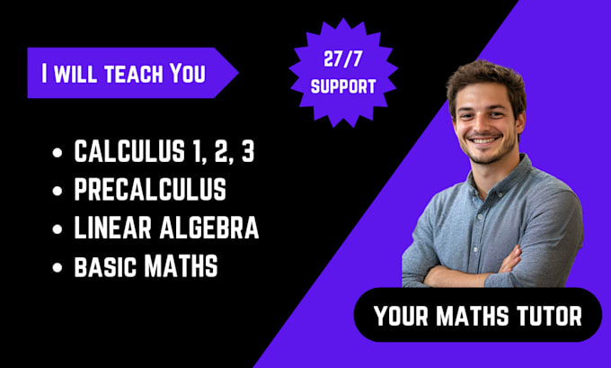 Gig Preview - Teach you calculus 1 2 3, precalculus, linear algebra