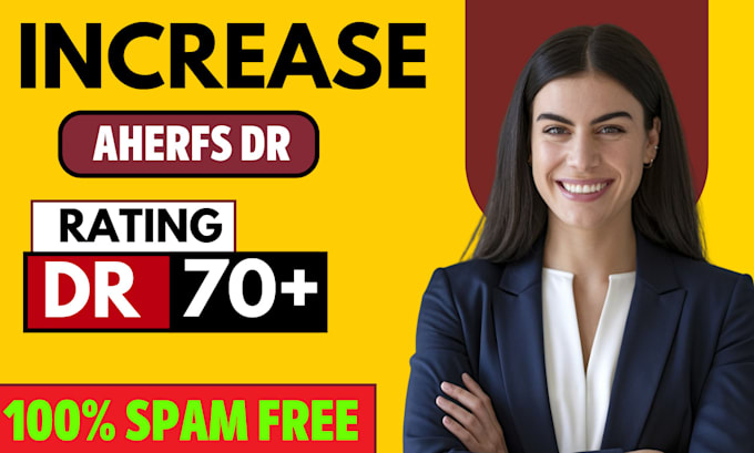 Gig Preview - Provide aherfs DR 70 plus domain rating guaranteed