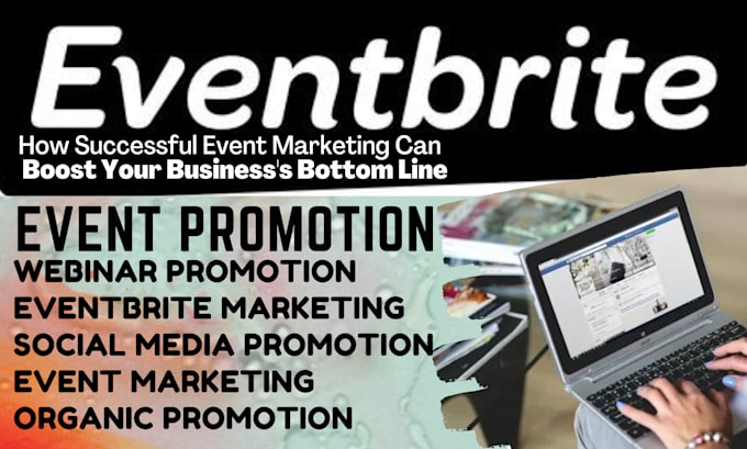 Gig Preview - Promote webinar, events, do eventbrite promotion, concerts, event marketing