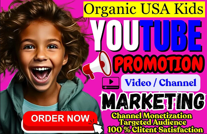 Gig Preview - Do organic usa kids youtube video promotion and video seo, channel manager