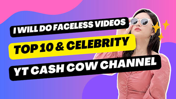 Gig Preview - Do faceless videos on top 10 luxury and celebrity niche for yt cash cow channel