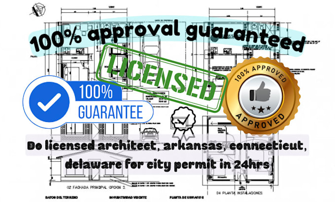 Gig Preview - Do licensed architect, arkansas, connecticut, delaware for city permit in 24hrs