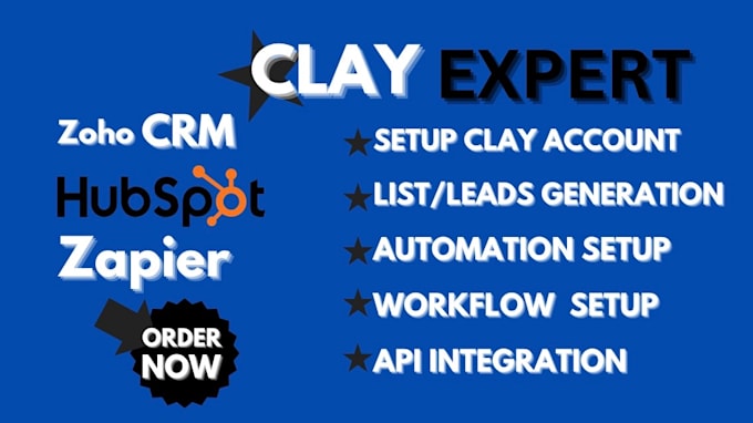 Gig Preview - Setup clay, clay com, hubspot crm, zoho CRM, hubspot automation expertly