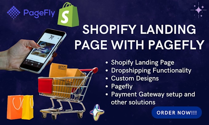 Gig Preview - Design shopify landing page product page shopify website with pagefly shogun