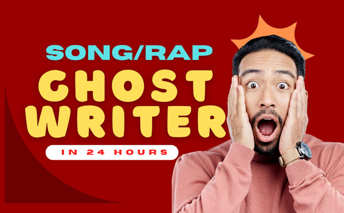 Gig Preview - Manually ghostwrite your hip hop, rap song  or any other songs in 24 hours