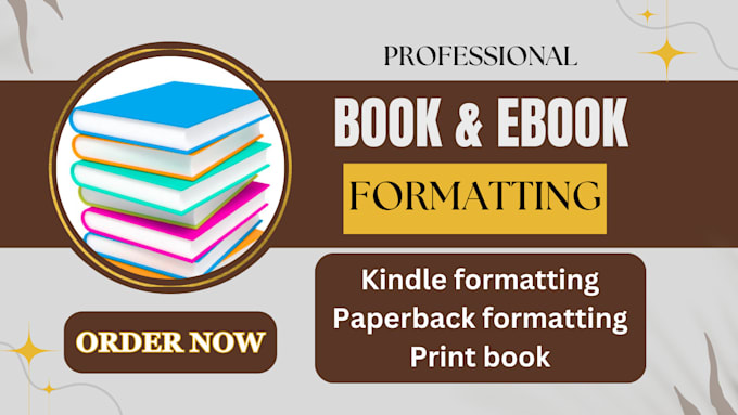 Gig Preview - Kindle ebook formatting paperback formatting amazon kdp book layout  design