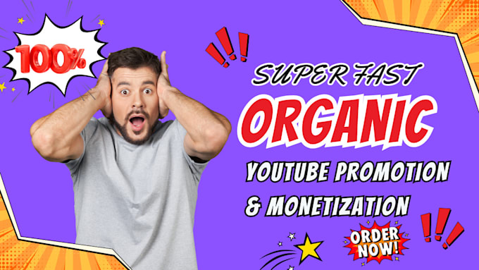 Gig Preview - Super fast organic youtube channel promotion and monetization