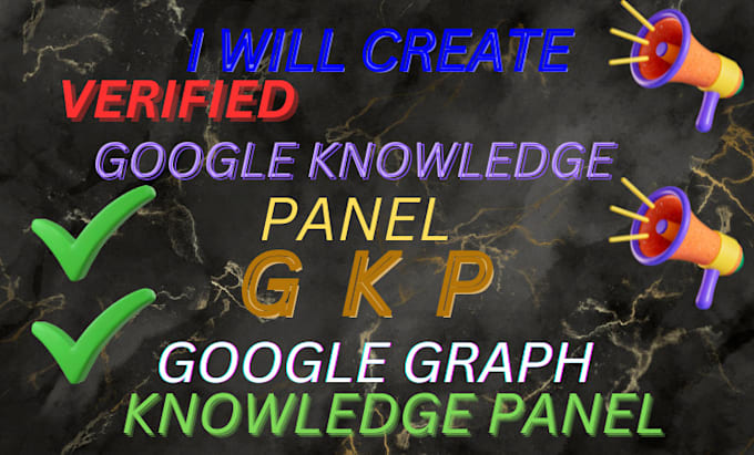 Gig Preview - Create a perfect google knowledge panel or knowledge graph