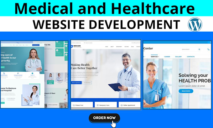 Gig Preview - Design any medical, healthcare, home care, dental, clinic website