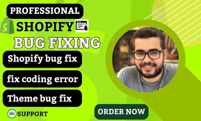 Gig Preview - Be shopify expert developer and fix shopify bug, errors