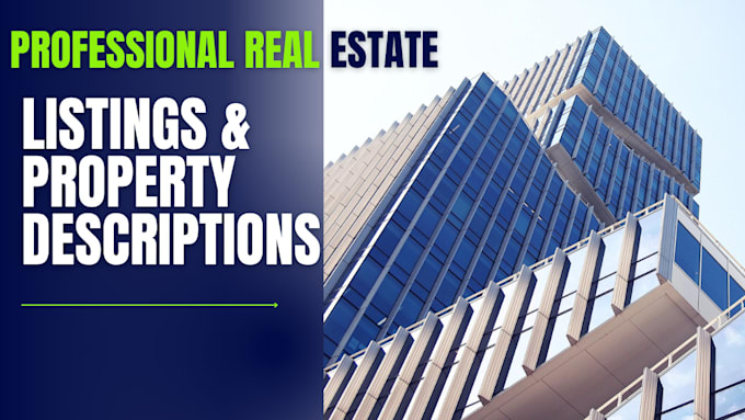 Gig Preview - Deliver professional real estate descriptions for your listings in uae