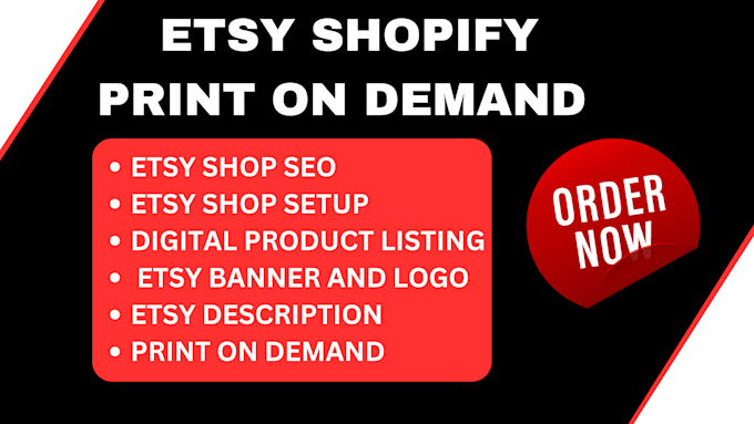 Gig Preview - Design etsy shopify print on demand etsy seo digital product for etsy shop