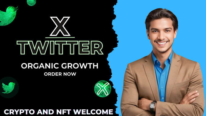 Bestseller - x marketing specialist organic growth for crypto and nft