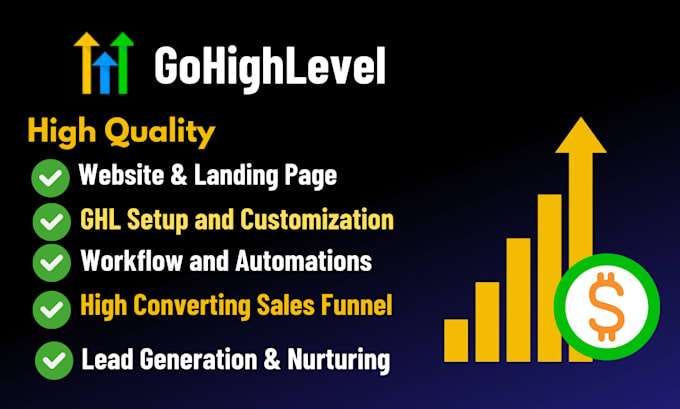 Gig Preview - Develop gohighlevel landing page ghl sale funnel and workflow