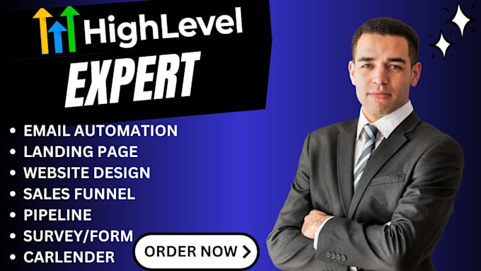 Gig Preview - Setup gohighlevel automation gohighlevel email markerting website, clixlo expert