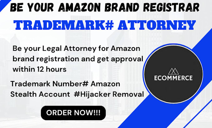 Gig Preview - Do amazon brand registry within 12 hours, trademark approval for amazon store