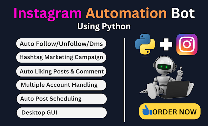 Gig Preview - Develop instagram marketing bot using python