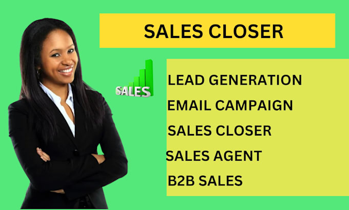 Gig Preview - Be high ticket sales closer sales rep b2b sales sales agent salesperson