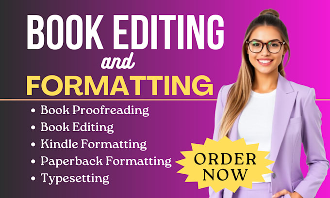 Gig Preview - Proofread, edit format your manuscript, paperback formatting kindle typesetting