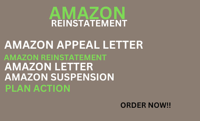 Gig Preview - Write amazon reinstatement appeal letter amazon appeal letter plan of action