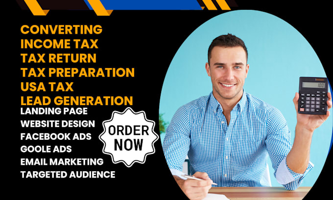 Gig Preview - Generate hot income tax tax return tax preparation usa tax landing page website