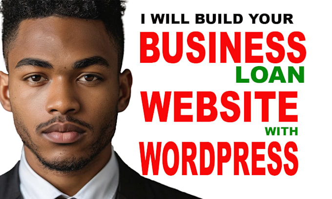 Gig Preview - Design wordpress business loan website, payment gateway, calculator, crocoblock