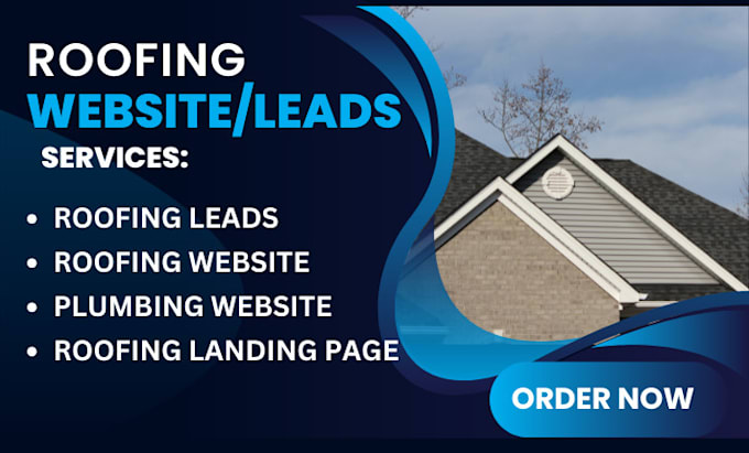 Gig Preview - Roofing leads roofing website roofing landing page construction website plumbing