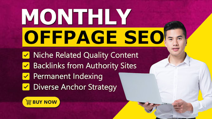 Gig Preview - Do monthly off page SEO service using authority white hat dofollow backlinks