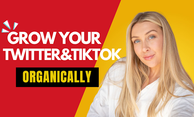 Gig Preview - Tiktok and twitter growth expert with organic reach, engagement pro