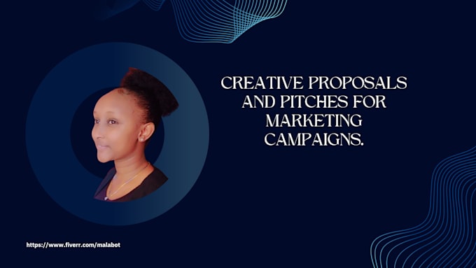 Gig Preview - Write creative proposals and pitches for marketing campaigns