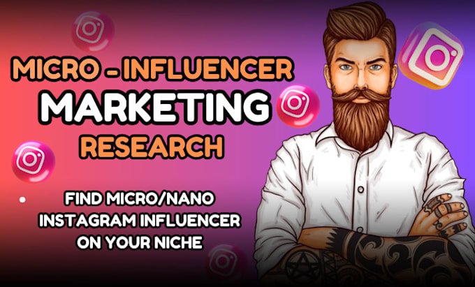 Gig Preview - Find instagram micro influencer in your niche in 24 hours