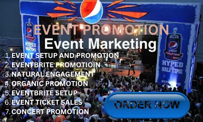 Gig Preview - Do event promotion, eventbrite, webinar, concerts to increase attendees