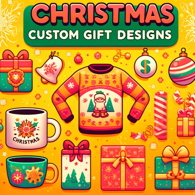 Gig Preview - Design custom christmas themed gifts for mugs,t shirts ,more