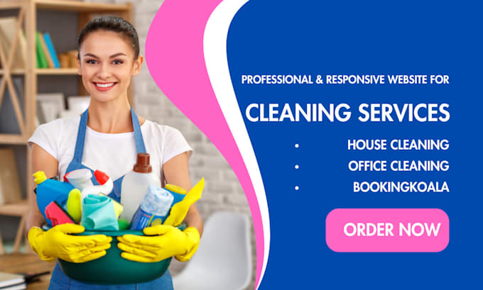 Gig Preview - Cleaning service website, office cleaning, bookingkoala website, house cleaning