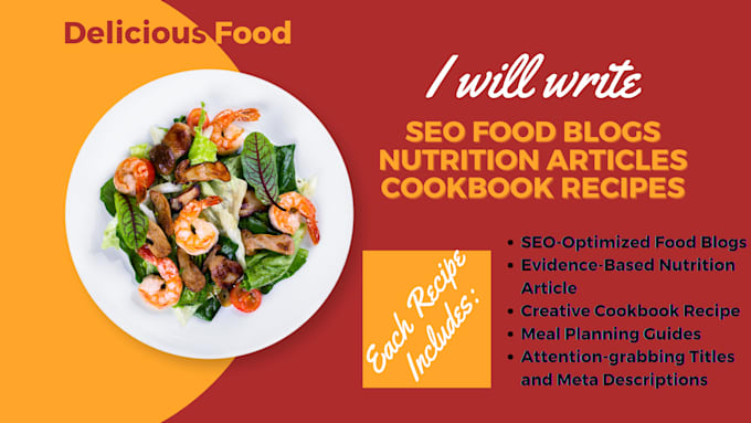 Bestseller - write SEO food blogs nutrition articles cookbook recipes