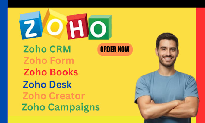 Gig Preview - Set up zoho crm zoho campaigns zoho books zoho forms zoho cliq zoho desk