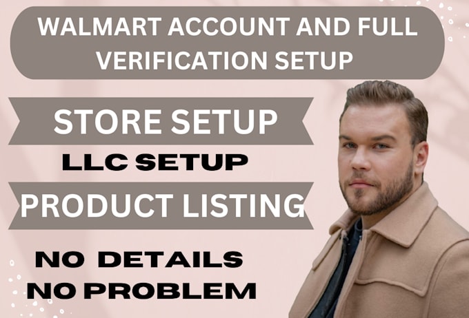 Bestseller - do walmart account creation and full business verification