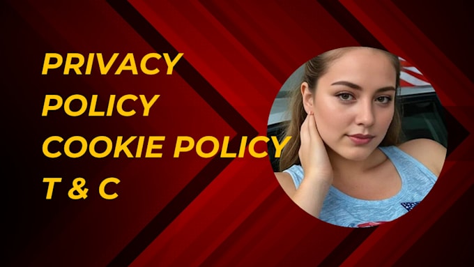 Gig Preview - Write privacy policy and terms and conditions , cookie policy