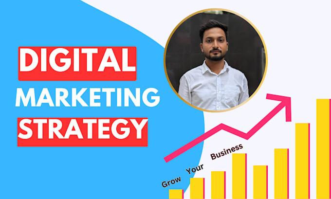 Gig Preview - Craft a winning digital marketing strategy for maximum ROI