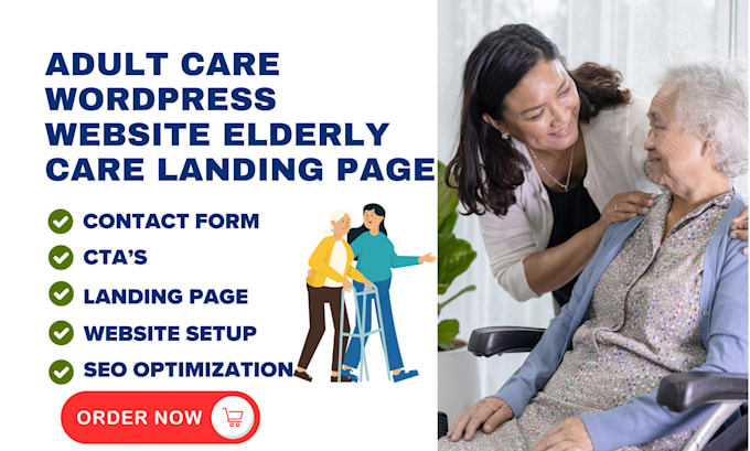 Gig Preview - Do adult care website, elderly care, home care landing page