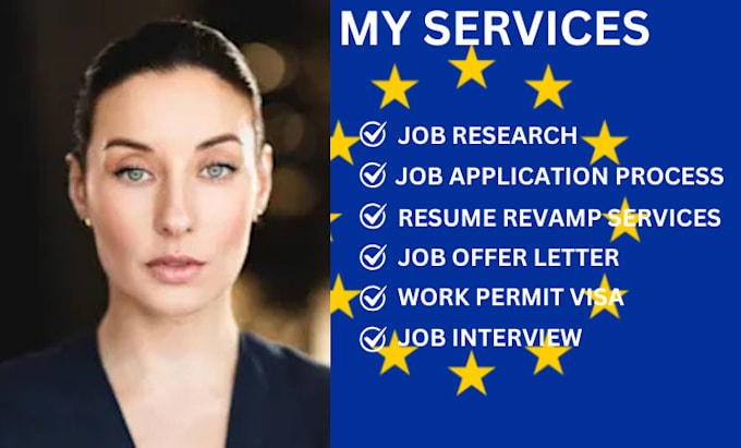 Gig Preview - Secure fast USA and europe job application, job offer, working permit visa