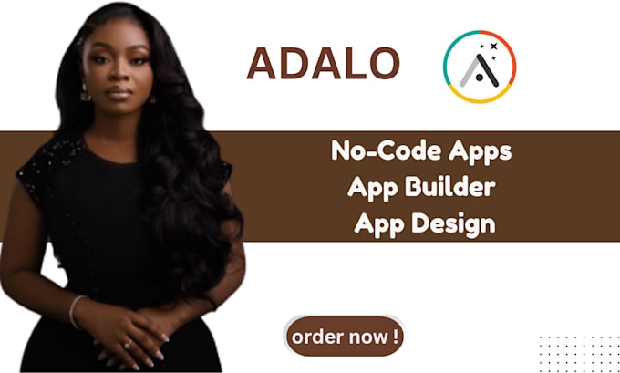 Gig Preview - Create develop stunning mobile apps using adalo